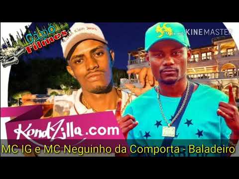 MC IG e MC Neguinho da Comporta - Baladeiro (DJ Oreia) (Cipó Filmes)