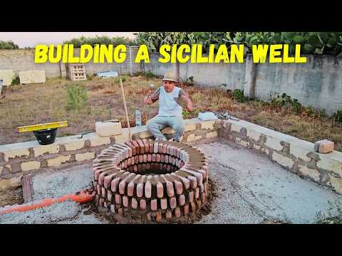 (46) Water Well Build: Intense DIY Sicily Villa Project!