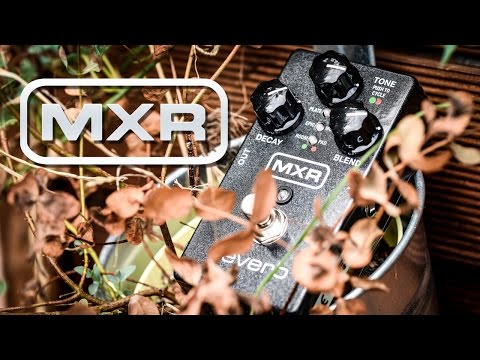 MXR Reverb - Review