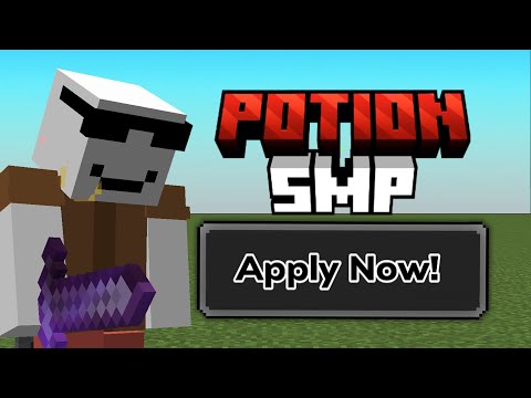 Potion SMP - Potion SMP! Applications Open! | Newest Creator SMP