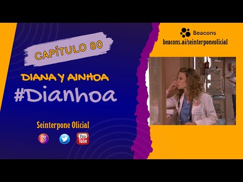 80.- Diana & Ainhoa. #Dianhoa | #CentroMedico