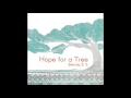 Hope For A Tree The Blessing Belinda É S