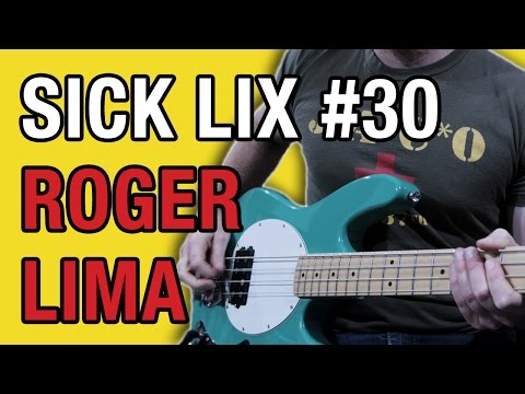 Sick Lix - Roger Lima (All My Best Friends are Metalheads)