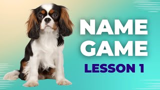 How to Teach Your Puppy Their Name: Easy Step-by-Step Puppy Training Tips