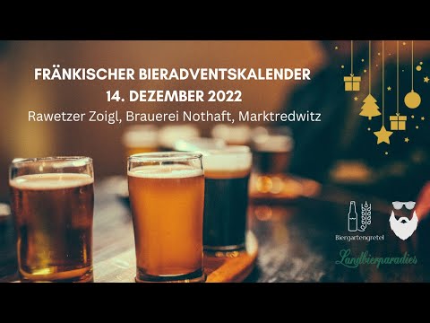 Zoigl, Brauerei Nothhaft, Marktredwitz - Bieradventskalender Franken 2022