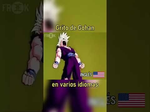 Grito de GOHAN en varios idiomas 🗣️ | Transformación en SUPER SAIYAJIN 2 por PRIMERA VEZ 💪