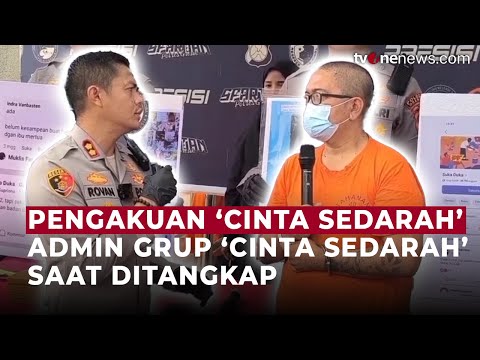 Terungkap! Admin Grup 'Cinta Sedarah' Diciduk di Gresik, Ini Pengakuannya | OneNews Update