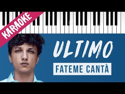 Ultimo | Fateme Cantà // Piano Karaoke con Testo