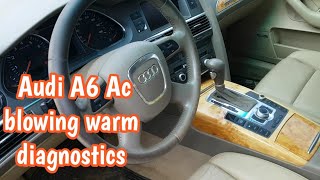How To Troubleshoot Audi A6 Quattro A/C That Blows Warm Air.