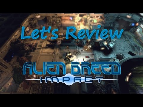 ALIEN BREED 1: IMPACT - Test / Review [Deutsch] [Full HD] [1080p] ★ Let's Review Alien Breed 1 ★