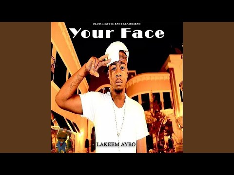 Your Face