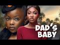 Dad S Baby My Daddy S Love Is So Sweet That I Feel Loved By Everyone Nigerian Movie