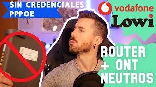Sustituye tu Router de Vodafone/Lowi TODO EN UNO RHG3006/VOX3.0 por una ONT + ROUTER Neutros.