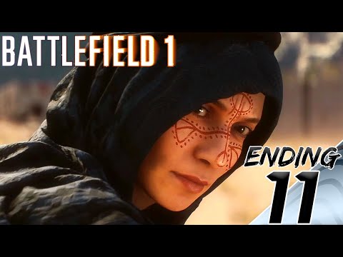 Battlefield 1 - Walkthrough Part 11 - Hear The Desert & ENDING (1080P 60FPS)