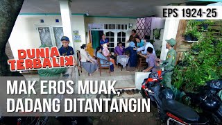 Download lagu DUNIA TERBALIK - Mak Eros Sudah Muak Dengan Dadang [29 JANUARI 2020] mp3