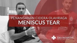 TULANG RAWAN LUTUT ROBEK | OTAVIO DUTRA Persija - Cedera Lutut | dr.Ricky Hutapea, Sp.OT (K)