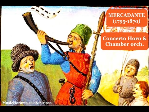 Saverio  MERCADANTE (1795-1870) Concerto Horn & Chamber orch.  - Herman Baumann - Master Players