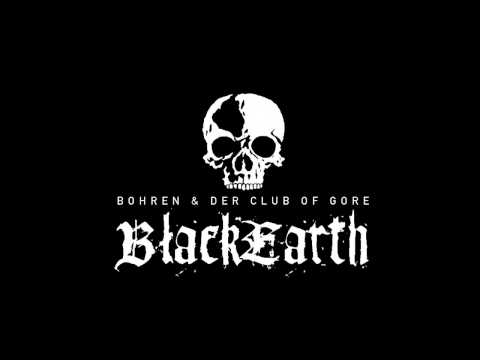 Bohren & der Club of Gore - Black Earth [FULL ALBUM]