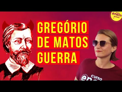 GREGÓRIO DE MATOS GUERRA: THE "MOuth of Hell" | BAROQUE | Enem Literature Summary. Professor Camila