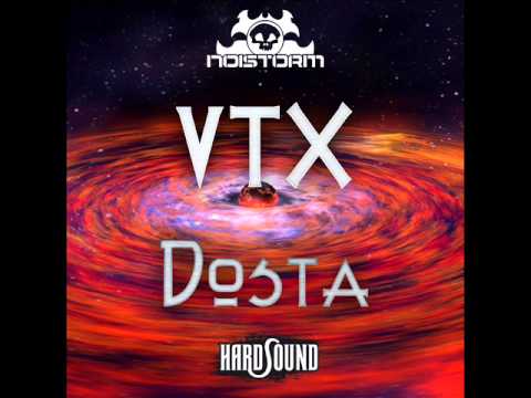 VTX - Dosta (Noistorm Records)