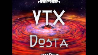 VTX - Dosta (Noistorm Records)