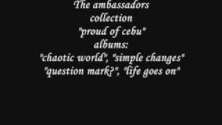 the ambassadors - chains of hate or reason out