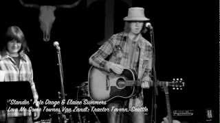 &quot;Standin&quot; Pete Droge &amp; Elaine Summers, Love Me Some Townes Van Zandt - Tractor Tavern, Seattle