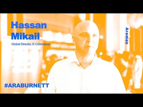 Aramex's Hassan Mikail from ArabNet: "next 2 years - exciting for e-commerce and digital in MENA"