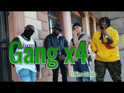 Gang x4 - El Nino Diablo (Official Video)