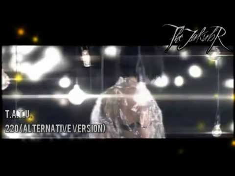 t.A.T.u. 220 (Alternative Video)