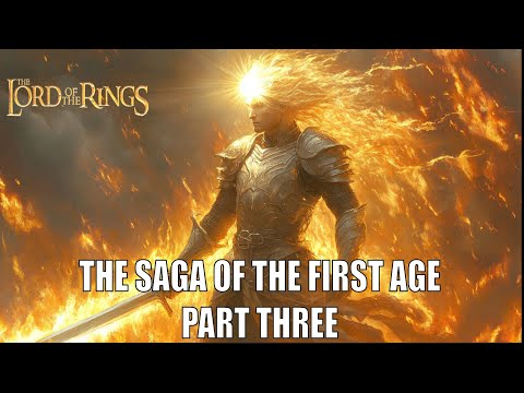 LOTR: History of the First Age Part 3 | Hope