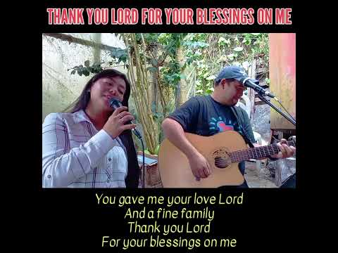 Thank You Lord For Your Blessings On Me | Acoustic Cover