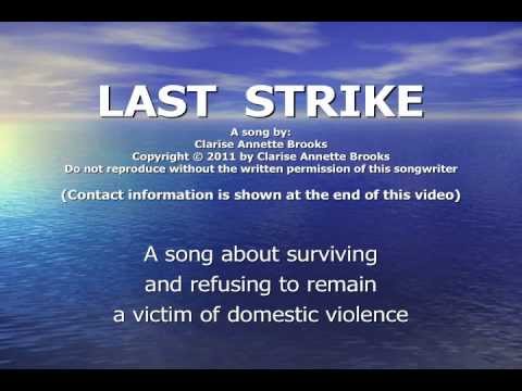 Last Strike - A Survival Song About Relationship Abuse