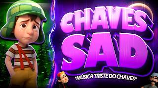 BEAT DO CHAVES SAD - Música Triste - Ritmada - (FUNK REMIX) by DJ Dart