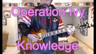 Operation Ivy - Knowledge (Guitar Tab + Cover)