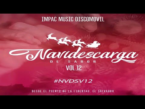 Cumbia Mix (DJ Armii) 🌲 Navidescarga De Sabor Vol.12 - Impac Music Discomovil