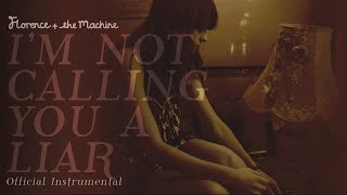 Lungs: The Instrumentals | I&#39;m Not Calling You a Liar [OFFICIAL INSTRUMENTAL]