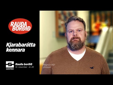 Rauða borðið: Kjarabarátta kennara