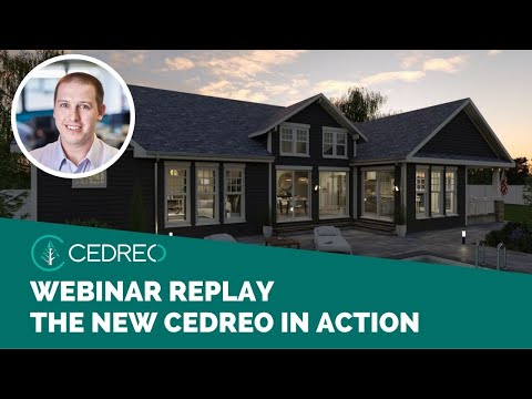 [Webinar Replay] The New Cedreo in Action