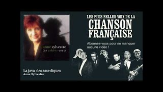 Anne Sylvestre - La java des assediques -  Chanson française