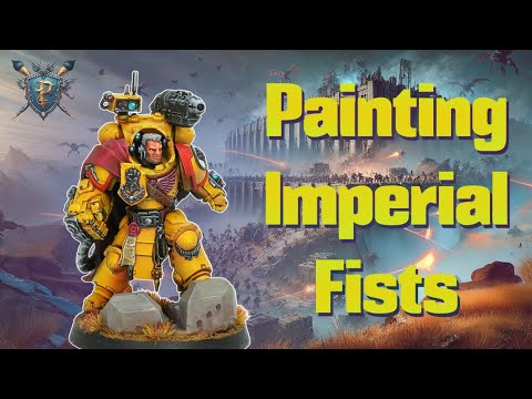 How to Paint Imperial Fists | Warhammer 40k Painting Tutorial