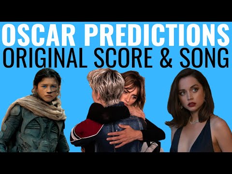 2022 Oscar Predictions — Original Score & Original Song
