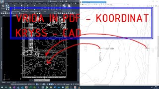 Tutorial: Vrida in ett underlag i pdf från koor-kryss i Cad med hjälp av Align. Pdfimport av dwg