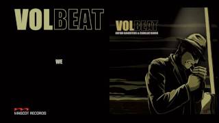 Volbeat - We (Guitar Gangsters & Cadillac Blood) FULL ALBUM STREAM