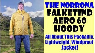 All About The Norrona Falketind Aero 60 Hoody