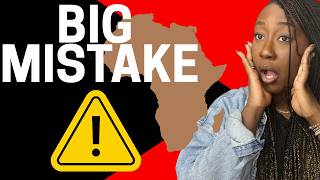 don’t move to Africa until you hear this...