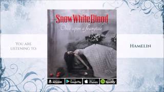 Snow White Blood - Hamelin (Official Audio)
