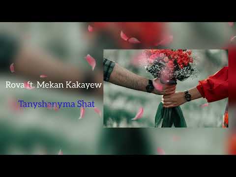 Rova ft Mekan Kakayew - Tanyshanyma shat       TURKMEN RAP