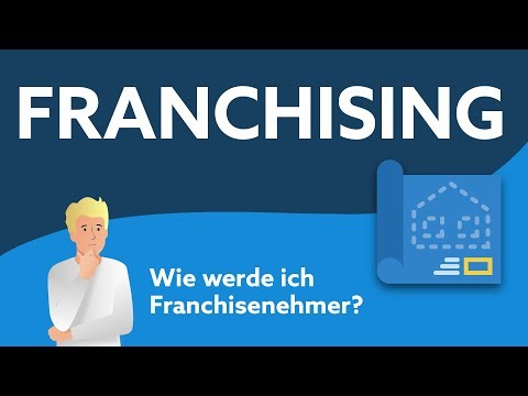 Franchising | Ein cleverer Weg zum Unternehmer