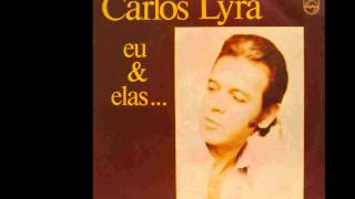 Carlos Lyra - Lá vou eu ( Original )